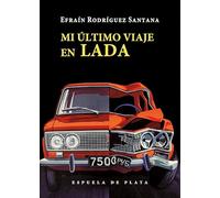 Mi último viaje en Lada: 126 (Narrativa)