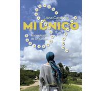 Mi Único Sí. aprendizajes de Un Cáncer: 223 (Serendipity)