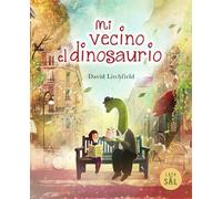 MI VECINO EL DINOSAURIO (Colección Afortunada)
