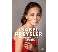 Mi verdadera historia (Espasa Biografías y Memorias)