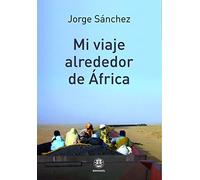 Mi viaje alrededor de África