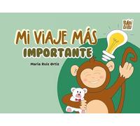 MI VIAJE MAS IMPORTANTE (WOOOBOOKS)