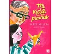 Mi Vida Con Las Piedras