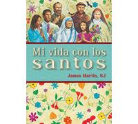 Mi Vida Con Los Santos = My Life with the Saints