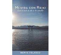 Mi vida con Reiki: Suena un bucle de vida en las estrellas