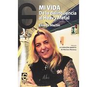 Mi vida: De la delincuencia al heavy metal (EL GARAJE)