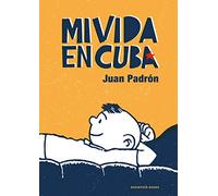 Mi vida en Cuba (Reservoir Gráfica)