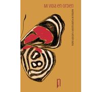 Mi vida en orden. Agenda de planificación y gestión diaria. Sin fechar y con una duración de 6 meses. Perspectiva anual, mensual, semanal y diaria.: ... Apartado de escucha al cuerpo y reflexión.