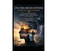 Mi Vida en Puzzle: Nos creamos por momentos