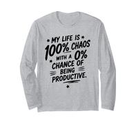 Mi Vida es 100% Caos con 0% de probabilidad de ser productivo Manga Larga