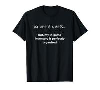 Mi Vida es un lío Inventario en el Juego Humor Divertido Camiseta