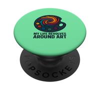 Mi vida gira en torno al arte PopSockets PopGrip Adhesivo