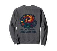Mi vida gira en torno al arte Sudadera