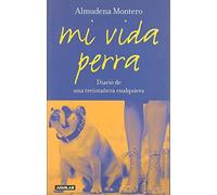 Mi Vida Perra