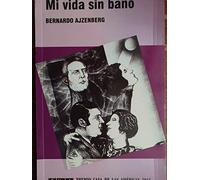 Mi vida sin bano premio casa de las americas 2015 literatura brasilena novela