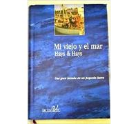 Mi viejo y el mar