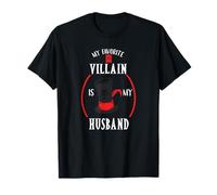Mi villano favorito es mi esposo, el mejor regalo para una esposa Camiseta