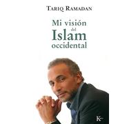 Mi visión del islam occidental (Ensayo)