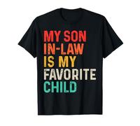 Mi yerno es mi Hijo Favorito Día del Padre Divertido Camiseta