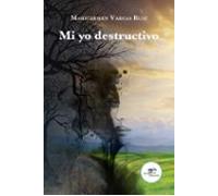 Mi Yo Destructivo