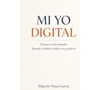 Mi YO Digital: El Método