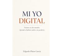 Mi YO Digital: El Método