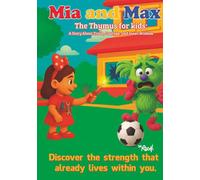 Mia and Max: The Thymus for Kids: A story About Truth, Courage and Inner Wisdom (Mia y Max)