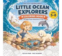 Mia and Pip's Adventures: Little Ocean Explorers