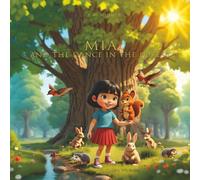 MIA AND THE DANCE IN THE FOREST
