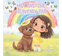 Mia and The Heavenly Tail