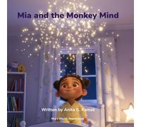 Mia and the Monkey Mind (Mia's World: Maplewood)