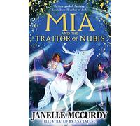Mia and the Traitor of Nubis: 2 (The Umbra Tales)
