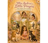 Mia Andrea's Little Prayers Collection: special edition 5 books in one