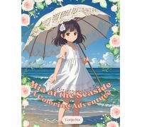 Mia at the Seaside - A Coloring Adventure