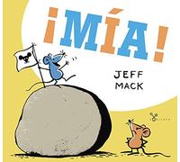 ¡Mía! (Castellano - A PARTIR DE 3 AÑOS - ÁLBUMES - Cubilete)