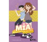 Mia. Els Secrets Dun Nou Estiu
