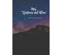mia: Epifanía del Alma