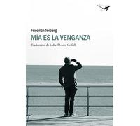 Mia Es La Venganza
