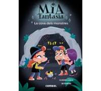Mia Fantasia 10. La Cova Dels Monstres