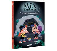 Mia Fantasia 10. La cova dels monstres