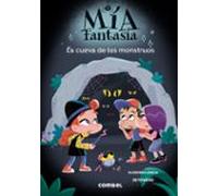 Mía Fantasía 10. La Cueva De Los Monstruos