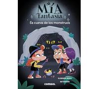Mía Fantasía 10. La cueva de los monstruos: Volume 10