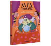 Mia Fantasia 11. La fira encantada | Novel·la gràfica infantil de misteri, màgia i Halloween | A partir de 7 anys