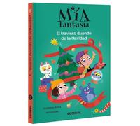 Mía Fantasía. El travieso duende de la Navidad: Volume 9