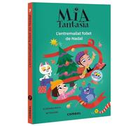 Mia Fantasia. L'entremaliat follet de Nadal: 9