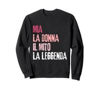 MIA La Donna Il Mito La Leggenda Festa di Compleanno Sudadera