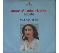 Mia Martini - L'Amore È Il Mio Orizzonte / Sabato [Vinilo 7 pulgadas - 45 rpm]