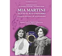 Mia Martini. Tutto il suo universo: Edizione speciale 30° anniversario (I Cataloghi di Musica in Mostra)