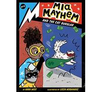 Mia Mayhem and the Cat Burglar