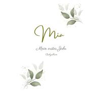 Mia - Mein erstes Jahr - Babyalbum